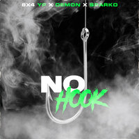 No Hook - Demon, YP, Sparko