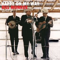 A House of Gold - Bill Monroe