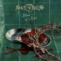 Cold Blood Inside - SadDoLLs