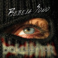 Ni chiuj ni - Dochamar, Dolchamar