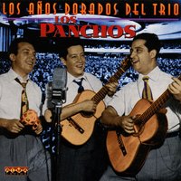 Amorcito Corazon - Trio Los Panchos