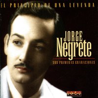 Tentacion de Amor - Jorge Negrete