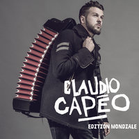 Fidèle à moi-même - Claudio Capéo
