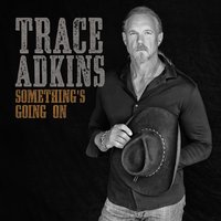 Still a Soldier - Trace Adkins