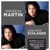 Wir leben nur einmal - Andréas Martin