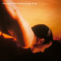 It Will Rain for a Million Years - Porcupine Tree