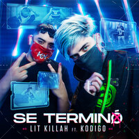 Se Terminó - LIT Killah, Kodigo