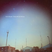Helluva Home - Dave Hause