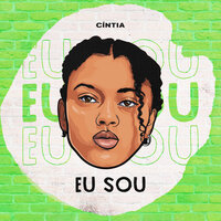 Eu Sou - CINTIA
