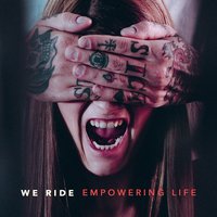 We Ride