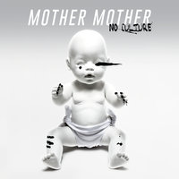 Empty Hands - Mother Mother