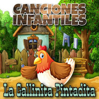 Los Pollitos Dicen - Canciones Infantiles