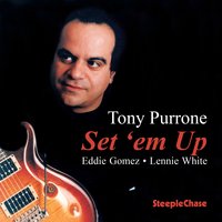 Scott David - Eddie Gomez, Lennie White, Tony Purrone