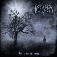 Itsetön - Vorna