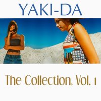 If Only the World - Yaki-Da