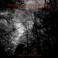 A Chronicle of Demoniacal Metamorphosis - Abysmal Growls Of Despair