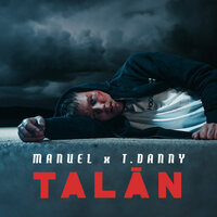 Talán - Manuel, T. Danny
