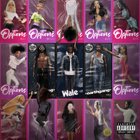 Options - EarthGang, Wale
