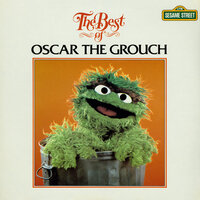 I Love Trash - Oscar the Grouch
