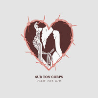 Sur ton corps - Tsew The Kid