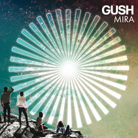 We're Not Alone - Gush