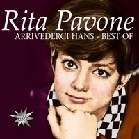 Arrivederci Hans - Rita Pavone