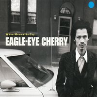 When Mermaids Cry - Eagle-Eye Cherry