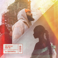 Waterfall - Iso Indies, King Sis