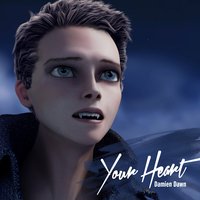 Your Heart - Damien Dawn