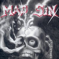 Where Will It Go - Mad Sin