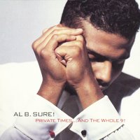 You Excite Me - Al B. Sure!