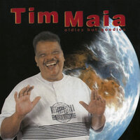 Earth Angel - Tim Maia