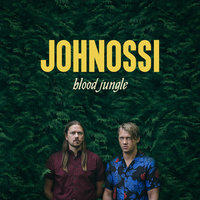 On A Roll - Johnossi