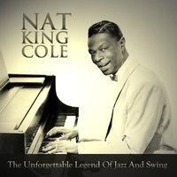 I Can't See for Lookin' - Nat King Cole
