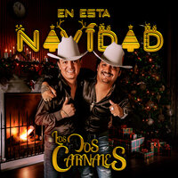 En Esta Navidad - Los Dos Carnales