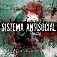 Alienado - Soziedad  Alkoholika