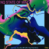 All My Life - Satl, Steo, Tokyo Prose