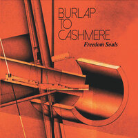 Burlap To Cashmere