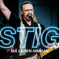 Mä lähen himaan (Vain elämää kausi 11) - STIG
