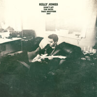 Help Me Make It Through The Night - Kelly Jones
