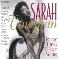Don't Worry About Me - Sarah Vaughan
