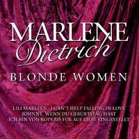 You Go To My Head the Leaves Me Weak - Marlene Dietrich