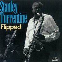 Brown Eyed Woman - Stanley Turrentine