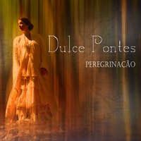 La Peregrinación - Dulce Pontes