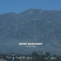 7 & the Fall - Jesse Marchant