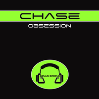 Obsession - CHASE