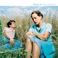 Die Stadt - Paula