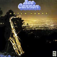 Soca After Hours - Ace Cannon