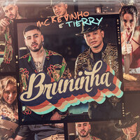 Bruninha - MC KEVINHO, Tierry