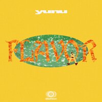 Down For Me - Yunu, Zin